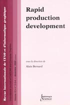 Couverture du livre « Rapid Product Development » de Alain Bernard aux éditions Hermes Science Publications