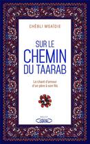 Couverture du livre « Sur le chemin du Taarab » de Ahmed Chebli Msaidie aux éditions Michel Lafon