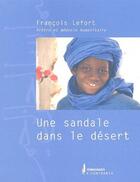 Couverture du livre « Une sandale dans le désert » de Francois Lefort aux éditions A Contrario