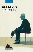 Couverture du livre « Le cheminot » de Jiro Asada aux éditions Picquier