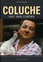 Couverture du livre « Coluche ; le roi du gag » de Christian Dureau aux éditions Editions Carpentier