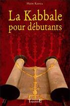 Couverture du livre « La Kabbale pour débutants » de Haïm Korsia aux éditions Trajectoire