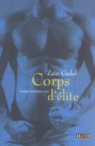 Couverture du livre « Corps d'elite » de Zain Gadol aux éditions H&o