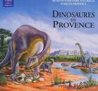 Couverture du livre « Dinosaures en Provence (2e édition) » de Gilles Cheylan aux éditions Edisud