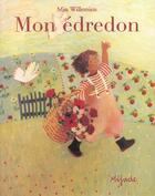 Couverture du livre « Mon edredon » de Min W aux éditions Mijade