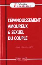 Couverture du livre « Epanouissement Amoureux Et Sexuel Du Couple N.41 (L') » de Claude Allais aux éditions Bernet Danilo