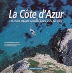 Couverture du livre « La cote d azur » de Le Brun/Moirenc aux éditions Lariviere