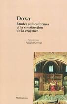 Couverture du livre « Doxa ; études sur les formes et la construction de la croyance » de  aux éditions Philologicum