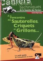 Couverture du livre « À la rencontre des sauterelles, criquets et grillons » de  aux éditions Fcpn