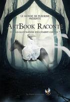 Couverture du livre « Artbook Raconte » de Fleurine Retore aux éditions La Porte Litteraire