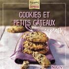 Couverture du livre « Cookies et petits gâteaux express ; pâtisserie express » de  aux éditions Ngv