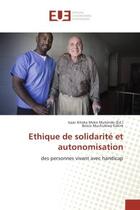 Couverture du livre « Ethique de solidarite et autonomisation - des personnes vivant avec handicap » de Mutondo Isaac aux éditions Editions Universitaires Europeennes