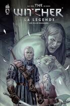 Couverture du livre « The Witcher : la légende Tome 1 : les filles-renardes » de Paul Tobin et Joe Querio aux éditions Urban Comics