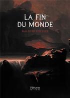 Couverture du livre « La fin du monde » de Ruth Morf Steudler aux éditions Verone