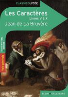 Couverture du livre « Les caractères (livres V à X) » de Jean De Bruyere et Anais Trahan aux éditions Belin Education