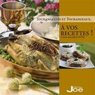 Couverture du livre « Tourangelles et tourangeaux, à vos recettes ! » de  aux éditions Joe