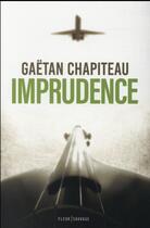 Couverture du livre « Imprudence » de Gaetan Chapiteau aux éditions Fleur Sauvage