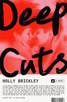 Couverture du livre « Deep cuts » de Holly Brickley aux éditions Random House Us