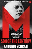 Couverture du livre « M: SON OF THE CENTURY » de Antonio Scurati aux éditions Fourth Estate