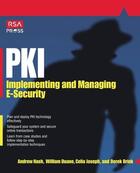 Couverture du livre « Pki - implementing & managing e-security » de Nash Andrew aux éditions Mcgraw-hill Education