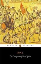 Couverture du livre « The conquest of new Spain » de Bernal Diaz Del Castillo aux éditions Penguin Books