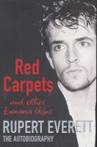 Couverture du livre « RED CARPETS AND OTHER BANANA SKINS - THE AUTOBIOGRAPHY » de Rupert Everett aux éditions Little Brown Uk