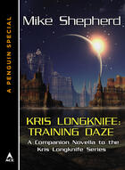 Couverture du livre « Kris Longknife: Training Daze » de Shepherd Mike aux éditions Penguin Group Us