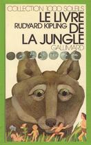 Couverture du livre « Le livre de la jungle » de Rudyard Kipling aux éditions Gallimard-jeunesse