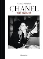 Couverture du livre « Chanel: the enigma » de Isabelle Fiemeyer aux éditions Flammarion
