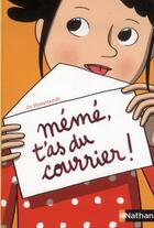 Couverture du livre « Mémé t'as du courrier ! » de Jo Hoestlandt aux éditions Nathan