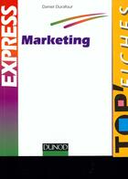 Couverture du livre « Marketing » de Daniel Durafour aux éditions Dunod