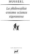 Couverture du livre « La philosophie comme science rigoureuse (4e édition) » de Edmund Husserl aux éditions Puf