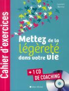 Couverture du livre « Mettez de la légèreté dans votre vie » de Laurent Bertrel aux éditions Albin Michel