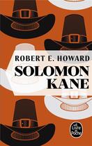 Couverture du livre « Solomon Kane » de Robert E. Howard aux éditions Le Livre De Poche