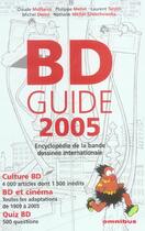 Couverture du livre « Bd guide 2005 ; encyclopedie de la bande dessinee internationale » de  aux éditions Omnibus