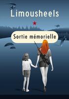 Couverture du livre « Sortie mémorielle » de Limousheels Limousheels aux éditions Books On Demand