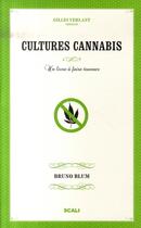 Couverture du livre « Cultures cannabis » de Bruno Blum aux éditions Scali