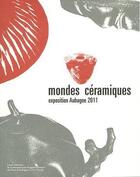 Couverture du livre « Mondes céramiques » de  aux éditions Lucie