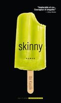 Couverture du livre « Skinny » de Intervista aux éditions Glenat