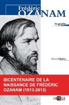 Couverture du livre « Frédéric Ozanam » de Gerard Cholvy aux éditions Artege