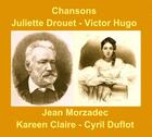 Couverture du livre « Chansons sur Juliette Drouet, Victor Hugo » de Jean Morzadec aux éditions Voolume