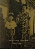 Couverture du livre « Une double absence » de Akihito Yoshida aux éditions Xavier Barral