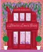 Couverture du livre « La librairie des coeurs brisés ; intégrale » de Annie Darling aux éditions Hauteville