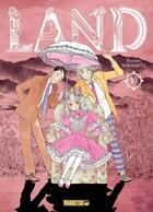 Couverture du livre « Land Tome 10 » de Kazumi Yamashita aux éditions Mangetsu