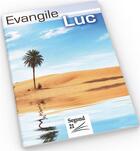 Couverture du livre « Evangile de Luc ; segond 21 » de  aux éditions Ste Biblique De Geneve