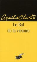 Couverture du livre « Le bal de la victoire » de Agatha Christie aux éditions Editions Du Masque