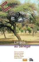 Couverture du livre « L'acacia au Sénégal » de  aux éditions Ird