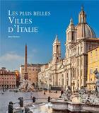 Couverture du livre « Les plus belles villes d'Italie » de Irena Trevisan aux éditions Vilo