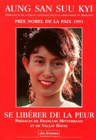 Couverture du livre « Se libérer de la peur » de San Suu Kyi Aung aux éditions Des Femmes