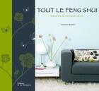 Couverture du livre « Tout le feng shui ; harmonie de son espace de vie » de Vanessa Boren aux éditions La Martiniere